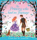 The Princess Who Had No Fortune cover