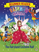 The Fairyland Costume Ball (Beginner Reader) cover