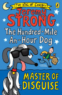 The Hundred-Mile-an-Hour Dog: Master of Disguise cover