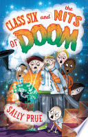 Class Six and the Nits of Doom cover