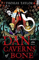 Dan and the Caverns of Bone cover