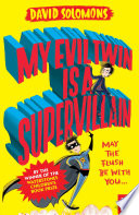 My Evil Twin is a Supervillain cover