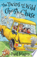 The Twins and the Wild Ghost Chase cover