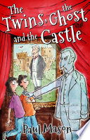 The Twins, the Ghost and the Castle cover
