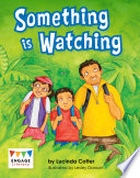 Something is Watching cover