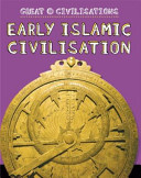 Early Islamic Civilisation cover