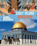 Early Islamic Civilization (NS) cover