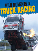 Wild Moments of Truck Racing cover