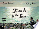 Town Is by the Sea cover