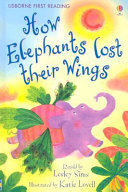 How Elephants Lost Their Wings cover