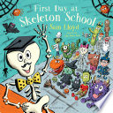 First Day at Skeleton School cover
