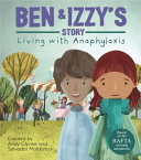 Ben & Izzy's Story: Living with Anaphylaxis (NS) cover