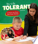 How to Be Tolerant: A Question and Answer Book About Tolerance cover