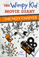 The Wimpy Kid Movie Diary: The Next Chapter cover