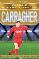 Carragher: From the Playground to the Pitch cover