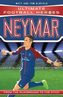 Neymar: From the Playground to the Pitch cover