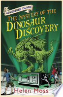 The Mystery of the Dinosaur Discovery cover