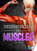 Understanding Our Muscles cover