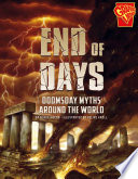 End of Days: Doomsday Myths Around the World cover