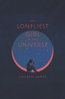 The Loneliest Girl in the Universe cover