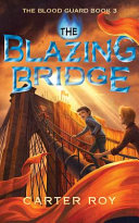 The Blazing Bridge cover