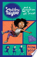 Squishy Taylor and a Question of Trust cover
