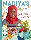 Nadiya's Bake Me a Story cover