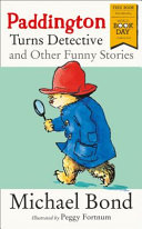 Paddington Turns Detective and Other Funny Stories cover