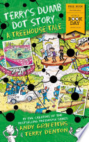 Terry's Dumb Dot Story: A Treehouse Tale cover