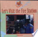 Let's Visit the Fire Station cover