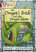 The Dragon's Bride and Other Dragon Stories cover