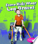 Some Kids Wear Leg Braces (2008 & 2018 Editions) cover