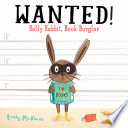 Wanted! Ralfy Rabbit, Book Burglar cover
