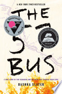 The 57 Bus: A True Story of Two Teenagers and the Crime That Changed Their Lives cover
