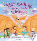 Marmaduke the Very Popular Dragon cover