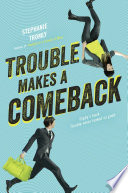 Trouble Makes a Comeback cover