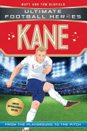 Kane: From the Playground to the Pitch cover