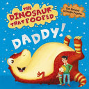 The Dinosaur That Pooped Daddy! cover