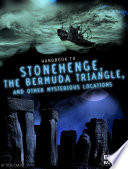 Handbook to Stonehenge, the Bermuda Triangle, and Other Mysterious Locations cover