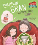 Champion Gran: Kara Learns About Respect cover