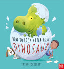 How to Look After Your Dinosaur cover