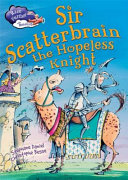 Sir Scatterbrain, the Hopeless Knight cover