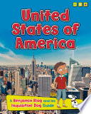 United States of America: A Benjamin Blog and his Inquisitive Dog Guide cover