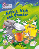 Nibble, Nosh and Gnasher cover