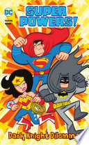 Dark Knight Dilemma! cover