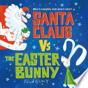 Santa Claus vs The Easter Bunny cover