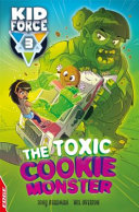 The Toxic Cookie Monster cover