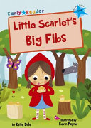 Little Scarlet's Big Fibs cover