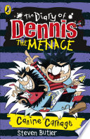 The Diary of Dennis the Menace: Canine Carnage cover