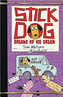 Stick Dog Dreams of Ice Cream cover